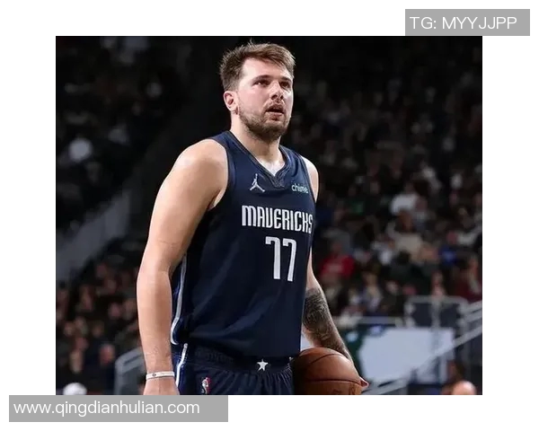 卢卡东契奇：篮球天才如何在NBA舞台上书写传奇人生